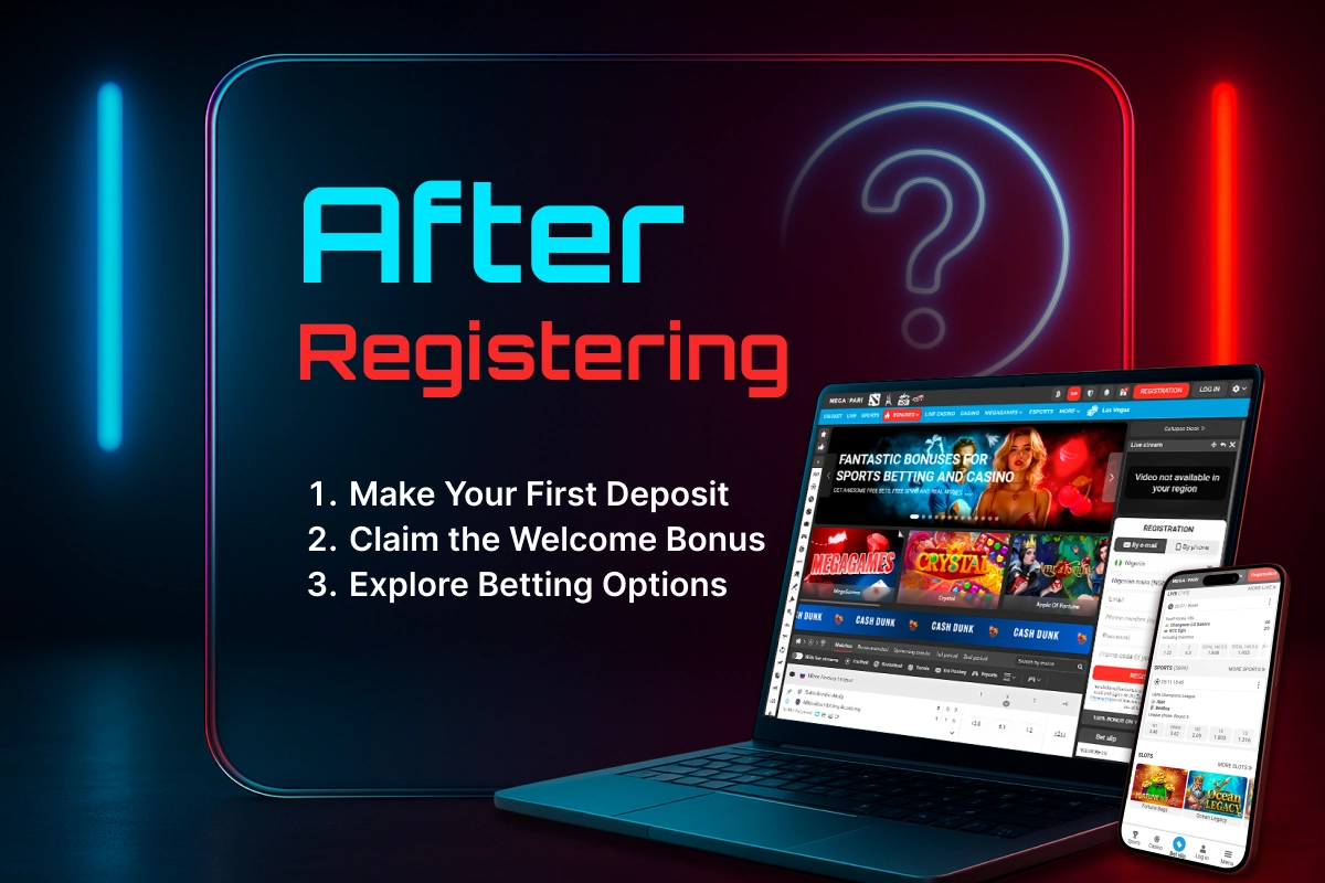 After registering on MegaPari - laptop and smartphone display with steps for deposit, welcome bonus, and betting options.
