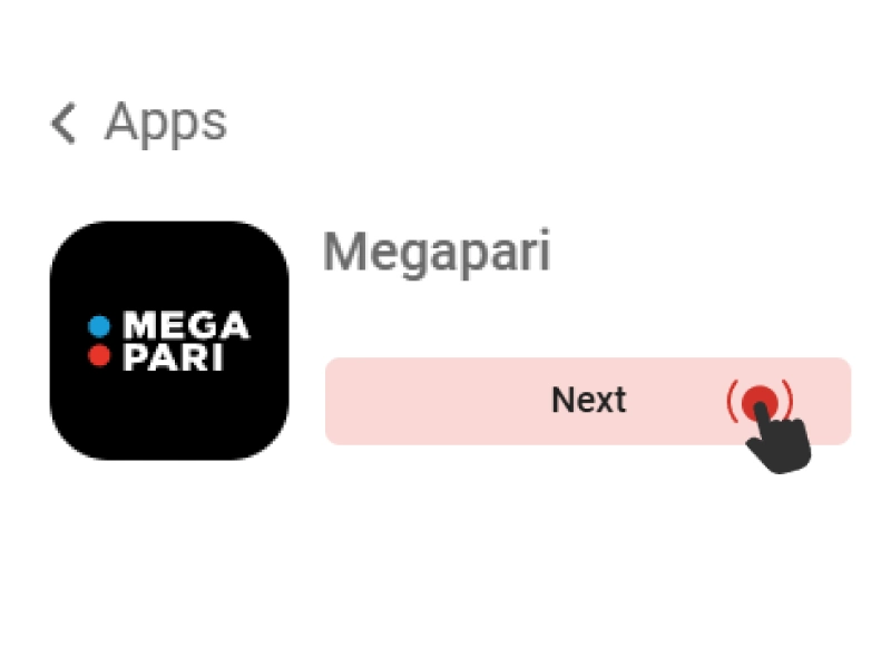 On-screen MegaPari setup guide with “Next” button highlighted and notification toggle visible.